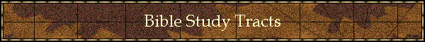 Bible Study Tracts